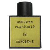 Kerosene - Unknown Pleasures - Eau de Parfum