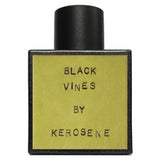 Kerosene - Black Vines